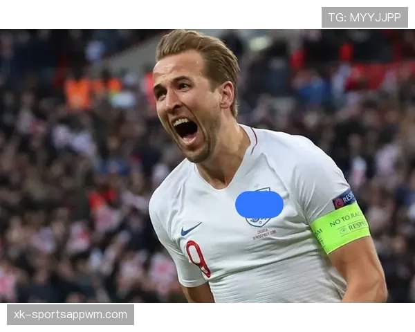 凯恩与鲁尼的历史地位之争：英格兰队长职责与进攻效率如何塑造传奇